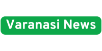 Varanasi News